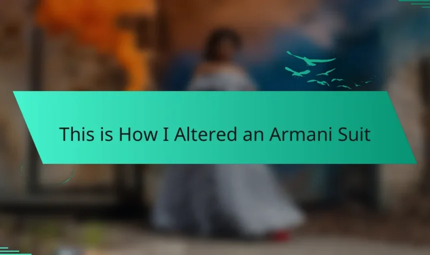 This is How I Altered an Armani Suit