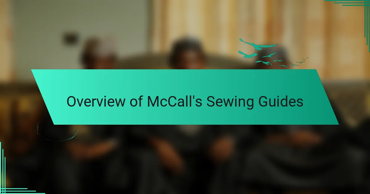 Overview of McCall's Sewing Guides